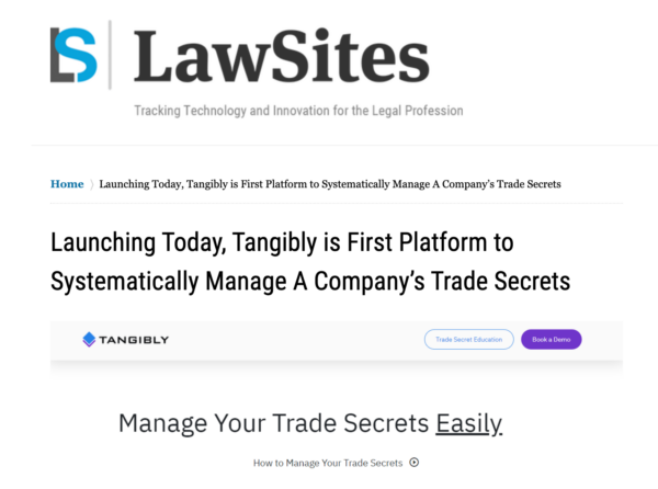 Launching Today, Tangibly is First Platform to Systematically Manage A Company’s Trade Secrets