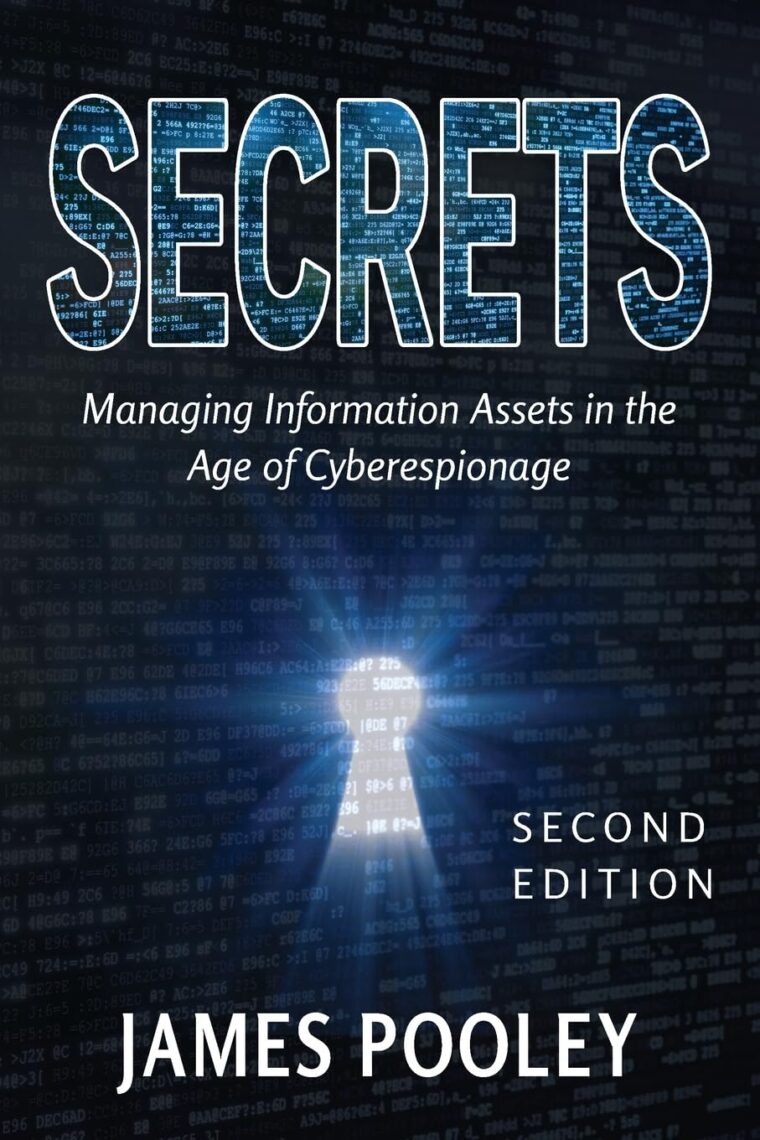秘密--网络间谍时代的信息资产管理