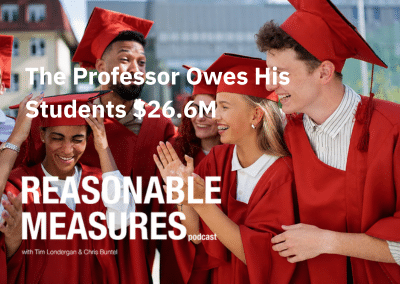 Episode 6: The Professor Owes His Students $26.6M