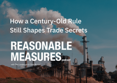 Episode 16: How a Century-Old Rule Still Shapes Trade Secrets