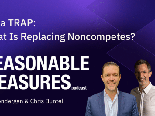 Episode 22: It’s a TRAP: What Is Replacing Noncompetes?